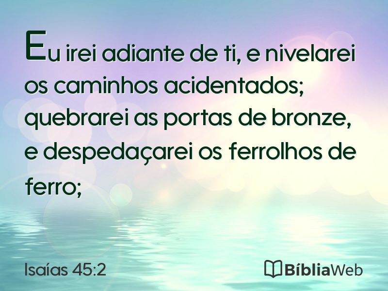 Isaías 45:2 em imagem para compartilhar