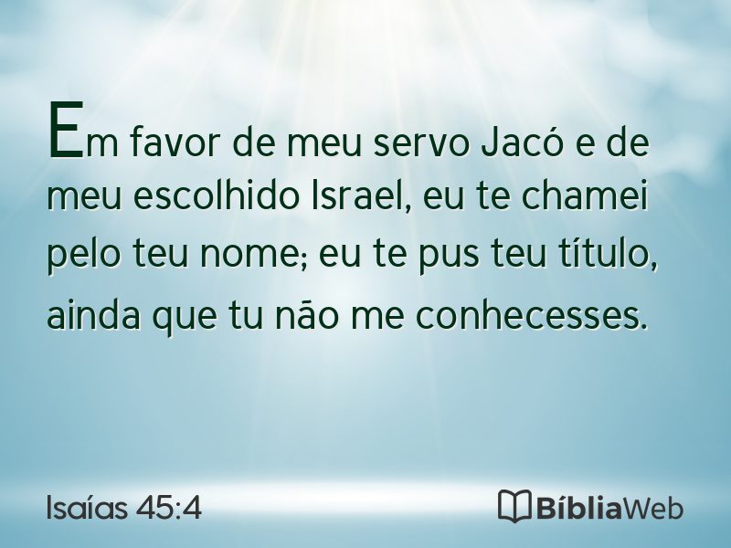 Isaías 45:4 em imagem para compartilhar