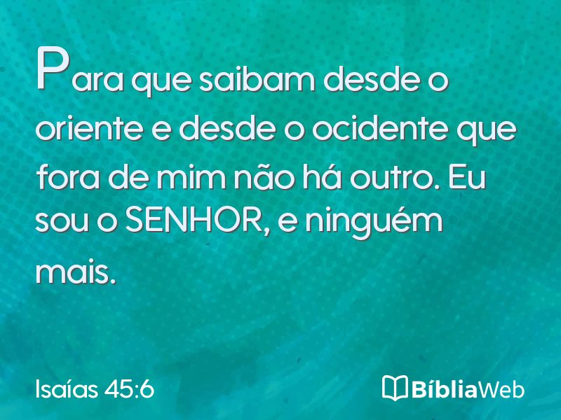 Isaías 45:6 em imagem para compartilhar