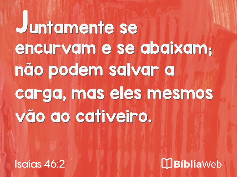 Isaías 46:2 em imagem para compartilhar