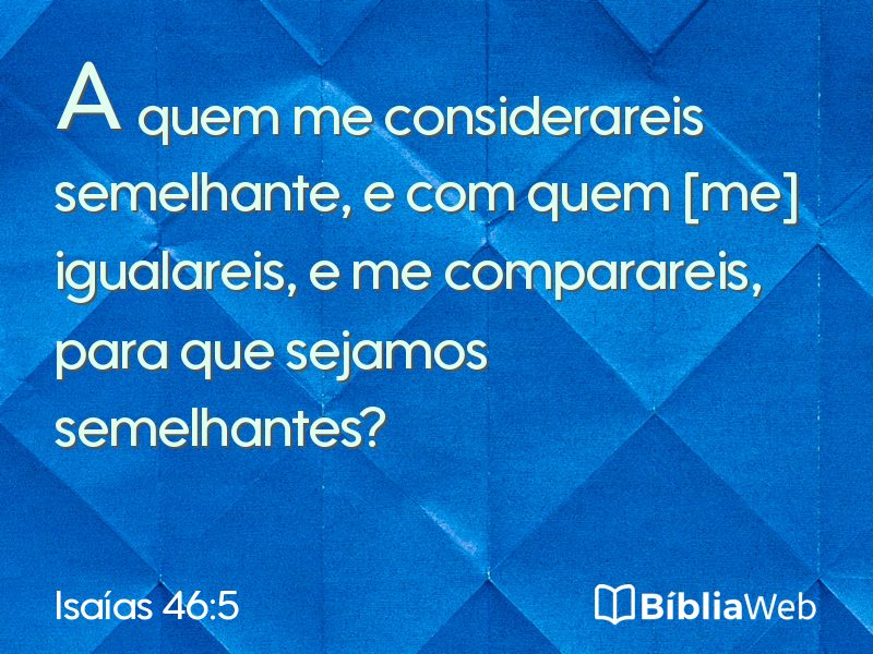 Isaías 46:5 em imagem para compartilhar