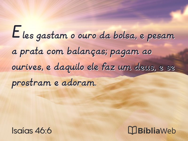 Isaías 46:6 em imagem para compartilhar
