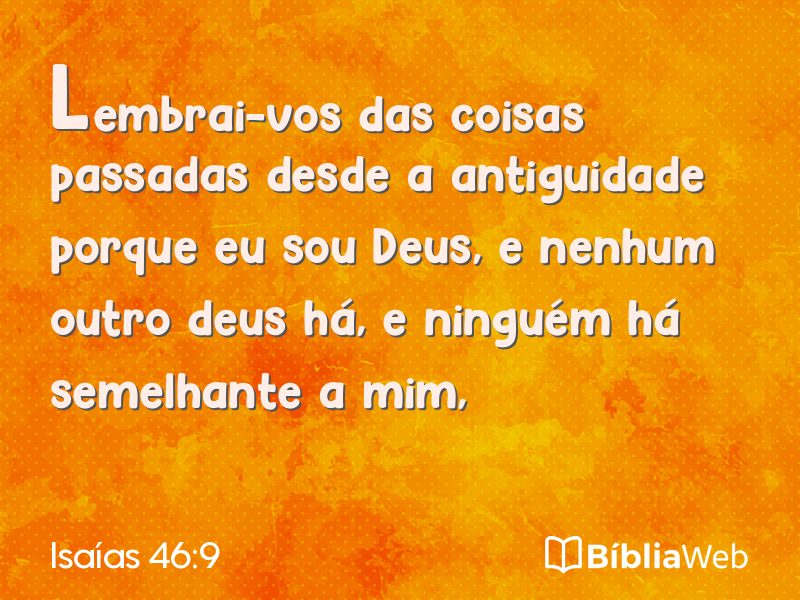 Isaías 46:9 em imagem para compartilhar