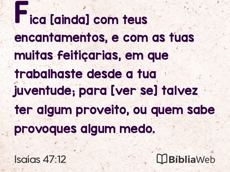 Isaías 47:12 em imagem para compartilhar