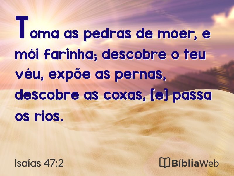 Isaías 47:2 em imagem para compartilhar