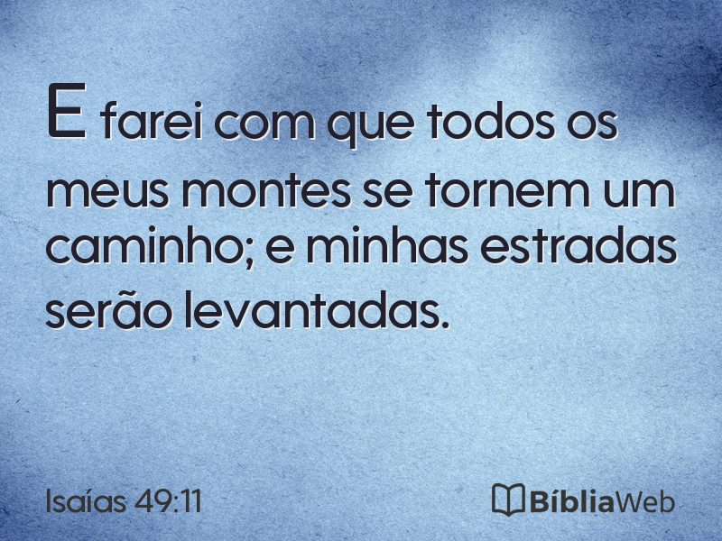 Isaías 49:11 em imagem para compartilhar