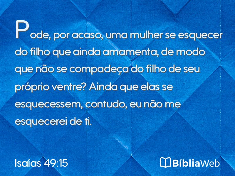 Isaías 49:15 em imagem para compartilhar