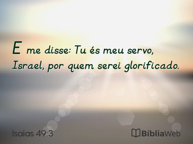 Isaías 49:3 em imagem para compartilhar