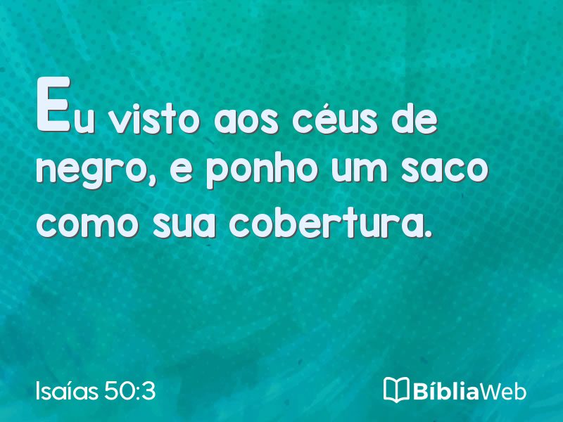 Isaías 50:3 em imagem para compartilhar