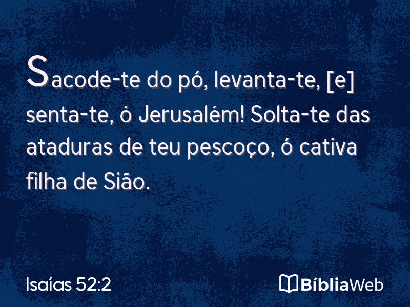Isaías 52:2 em imagem para compartilhar