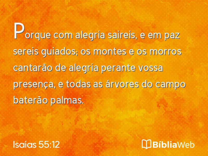 Isaías 55:12 em imagem para compartilhar