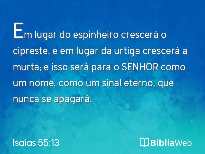 Isaías 55:13 em imagem para compartilhar