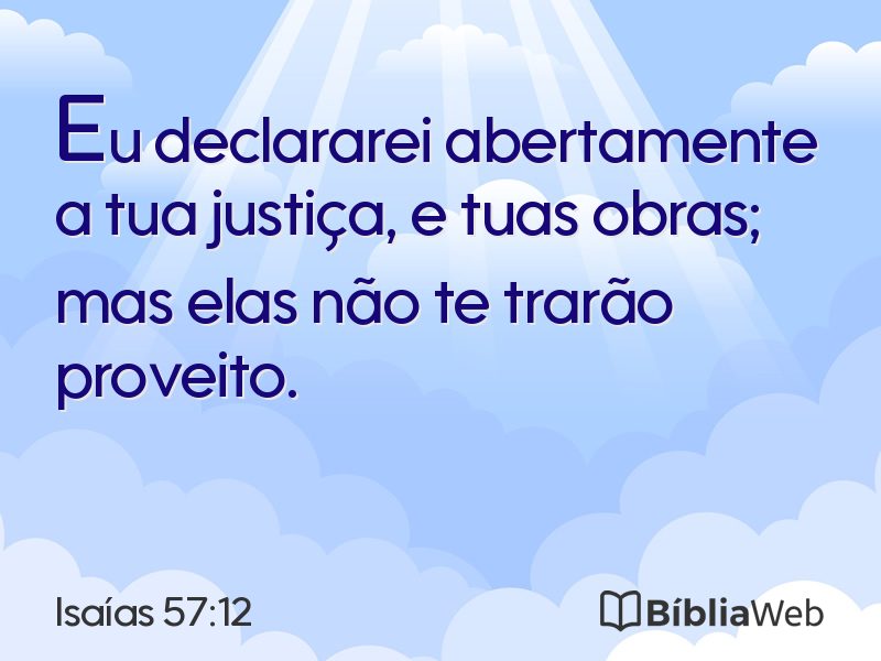 Isaías 57:12 em imagem para compartilhar