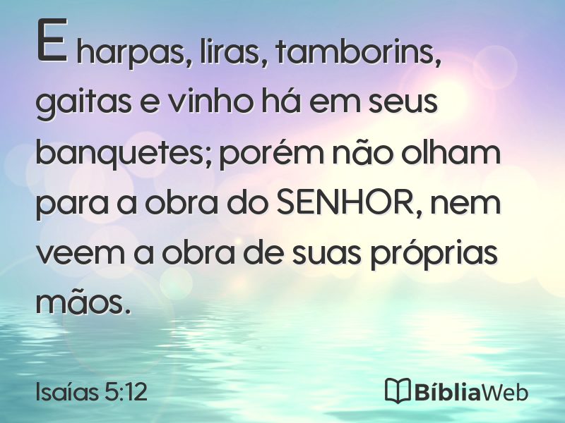Isaías 5:12 em imagem para compartilhar