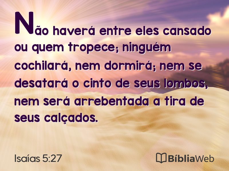 Isaías 5:27 em imagem para compartilhar