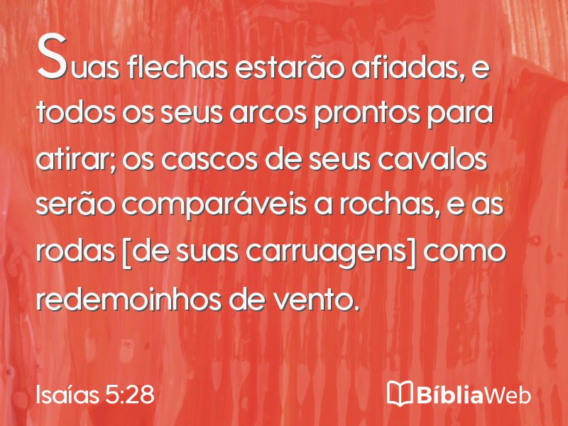 Isaías 5:28 em imagem para compartilhar