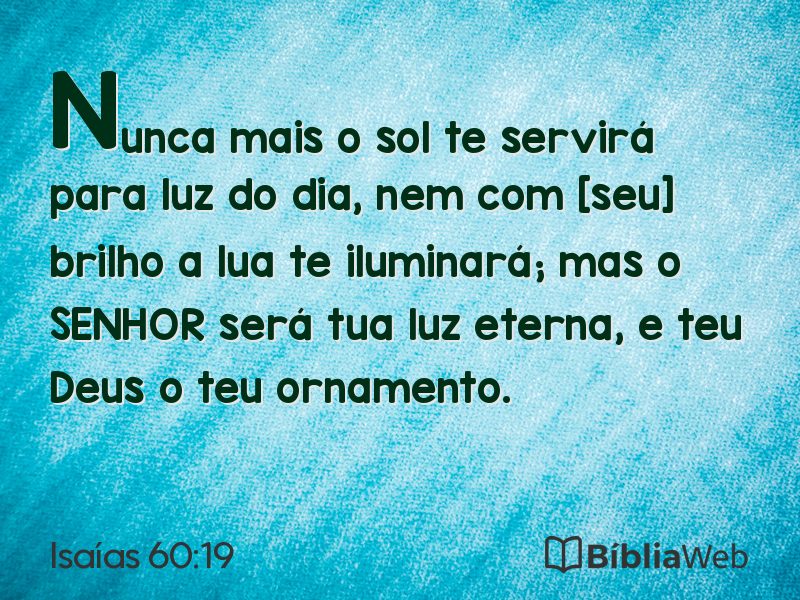 Isaías 60:19 em imagem para compartilhar