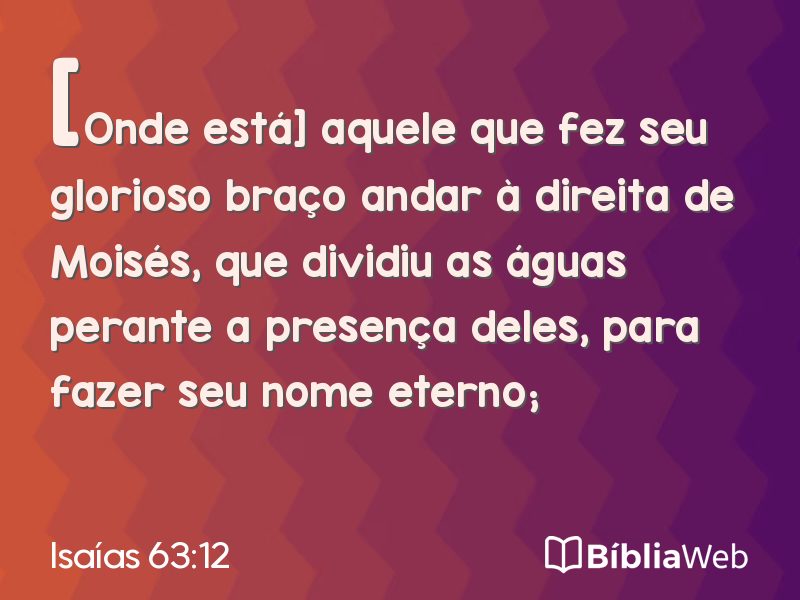 Isaías 63:12 em imagem para compartilhar