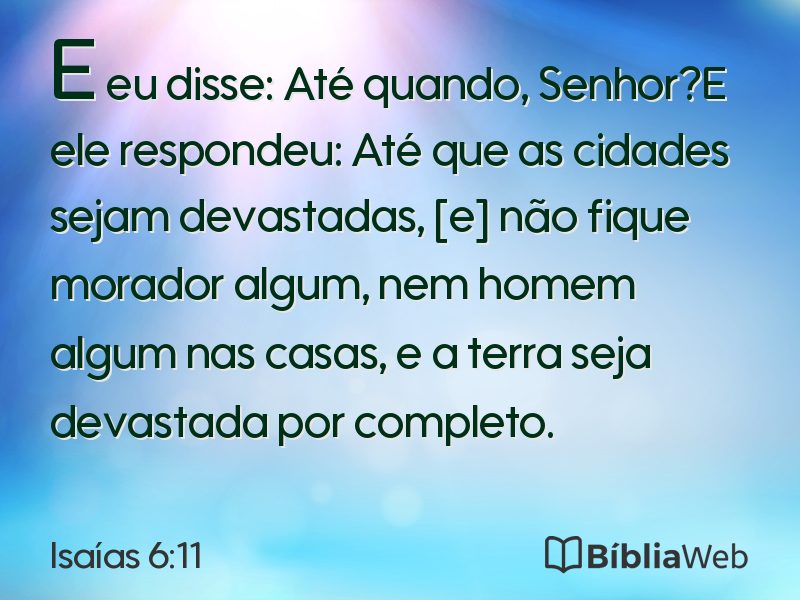 Isaías 6:11 em imagem para compartilhar