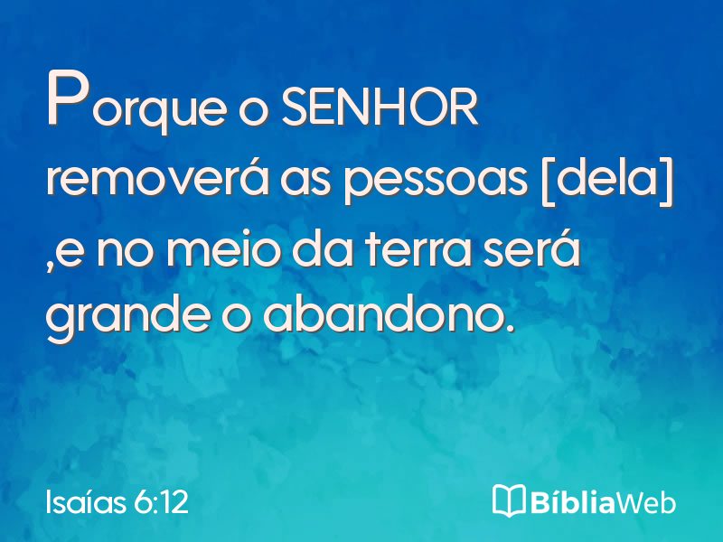 Isaías 6:12 em imagem para compartilhar