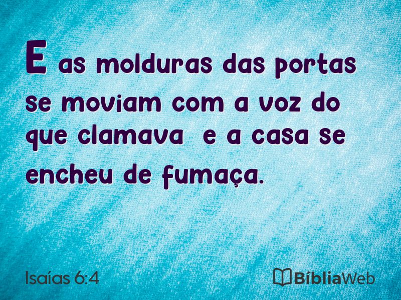 Isaías 6:4 em imagem para compartilhar