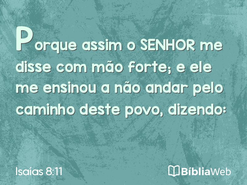 Isaías 8:11 em imagem para compartilhar