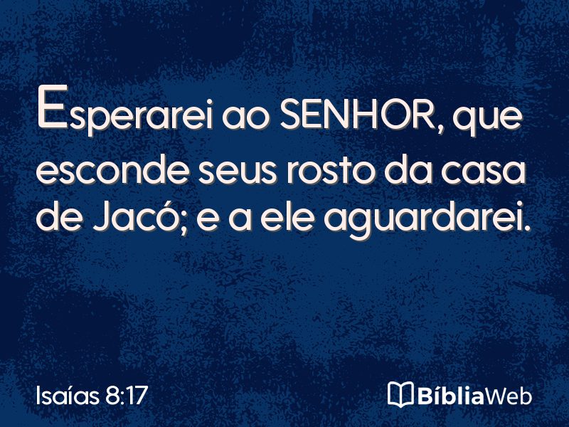Isaías 8:17 em imagem para compartilhar