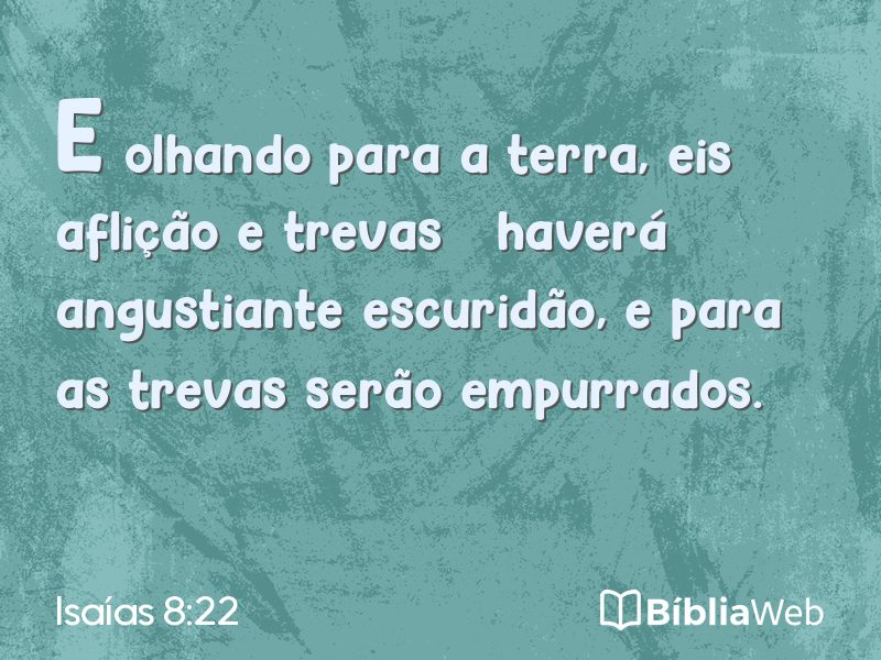 Isaías 8:22 em imagem para compartilhar