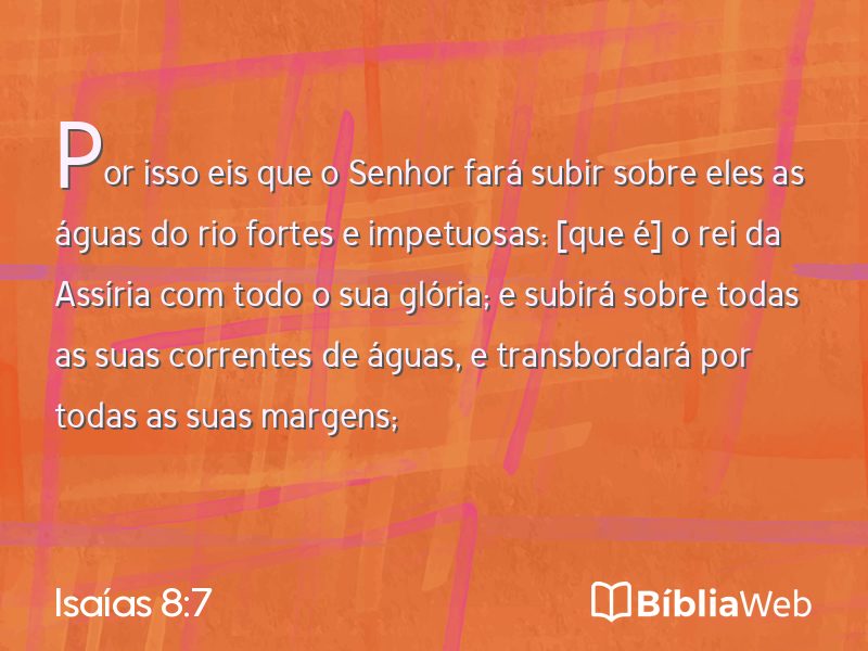 Isaías 8:7 em imagem para compartilhar