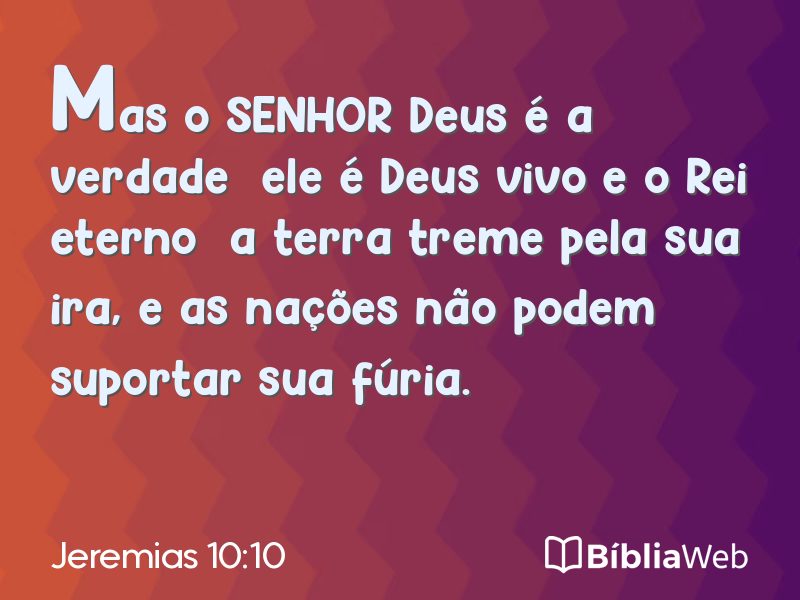 Jeremias 10:10 em imagem para compartilhar