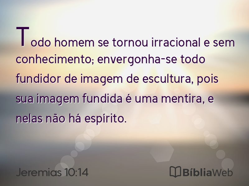 Jeremias 10:14 em imagem para compartilhar