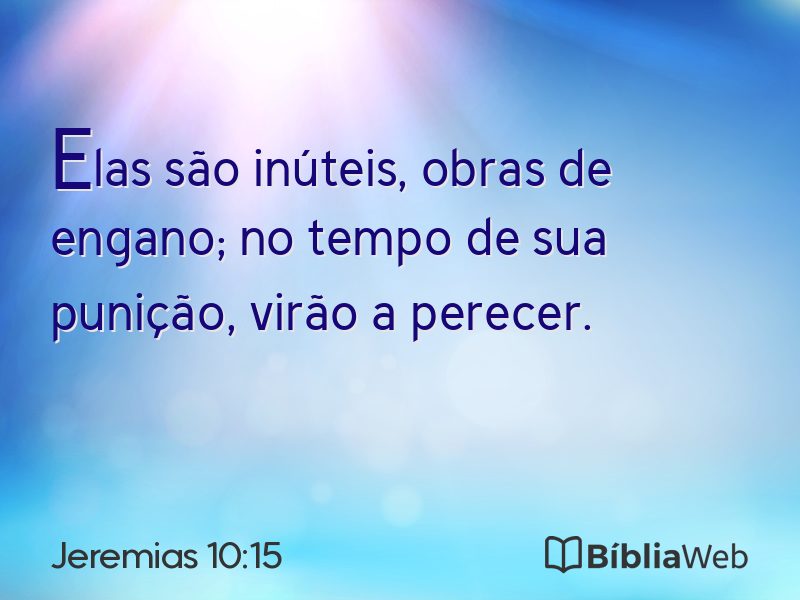 Jeremias 10:15 em imagem para compartilhar