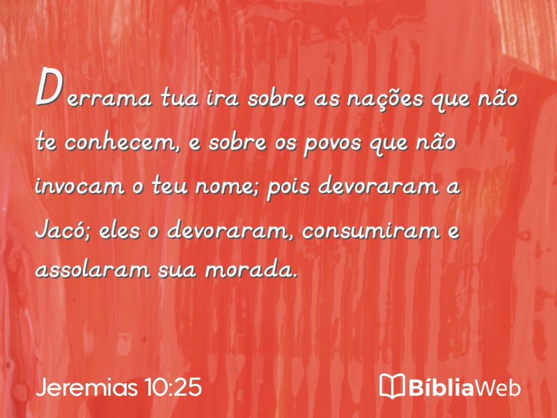 Jeremias 10:25 em imagem para compartilhar
