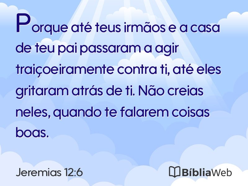 Jeremias 12:6 em imagem para compartilhar