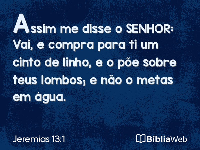 Jeremias 13:1 em imagem para compartilhar