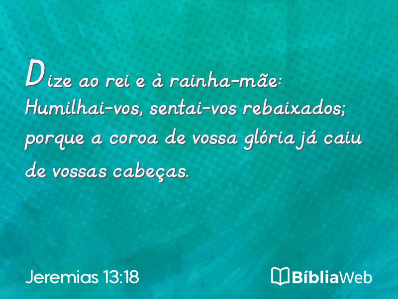 Jeremias 13:18 em imagem para compartilhar