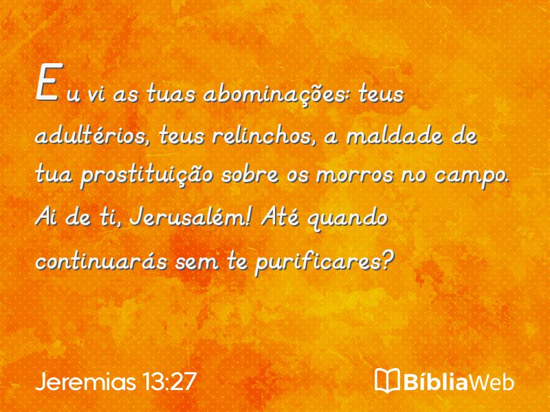 Jeremias 13:27 em imagem para compartilhar