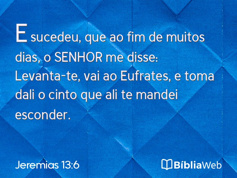 Jeremias 13:6 em imagem para compartilhar