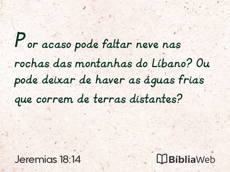 Jeremias 18:14 em imagem para compartilhar