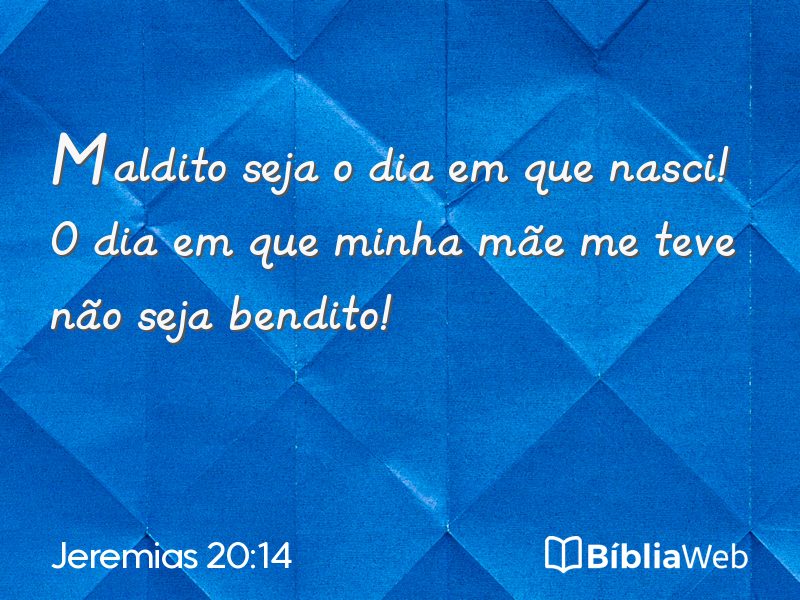 Jeremias 20:14 em imagem para compartilhar
