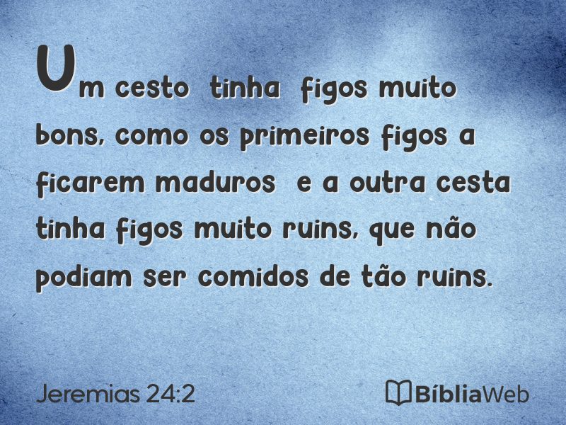 Jeremias 24:2 em imagem para compartilhar