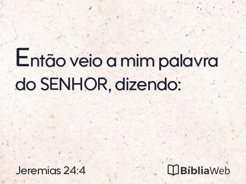 Jeremias 24:4 em imagem para compartilhar