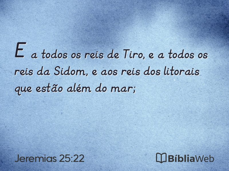 Jeremias 25:22 em imagem para compartilhar