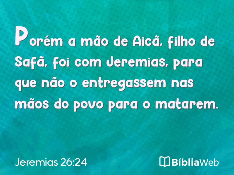 Jeremias 26:24 em imagem para compartilhar