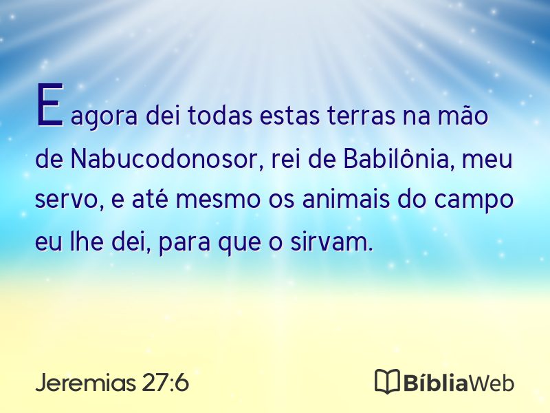 Jeremias 27:6 em imagem para compartilhar