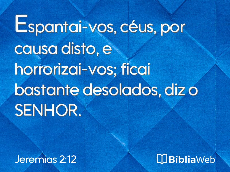 Jeremias 2:12 em imagem para compartilhar