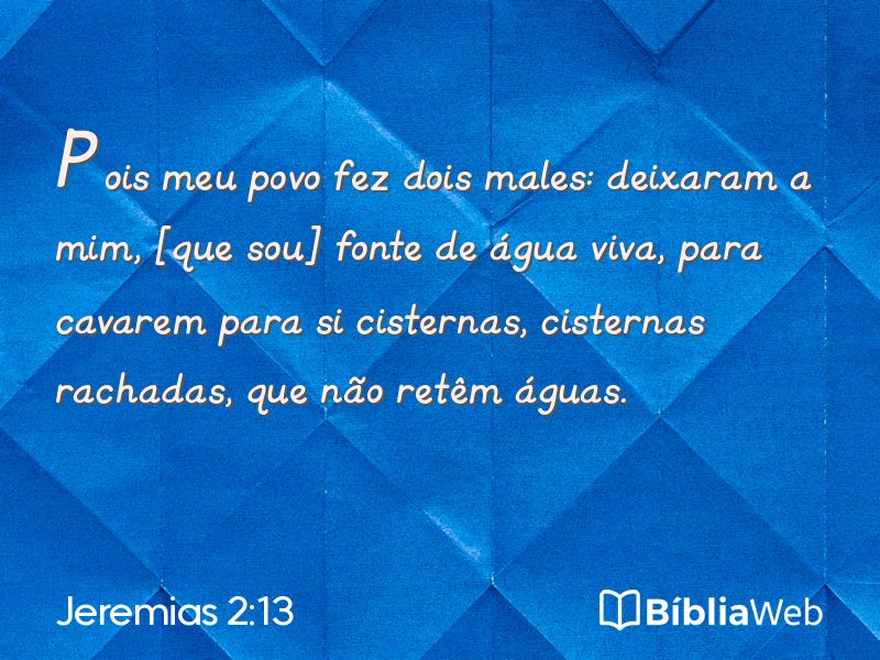 Jeremias 2:13 em imagem para compartilhar