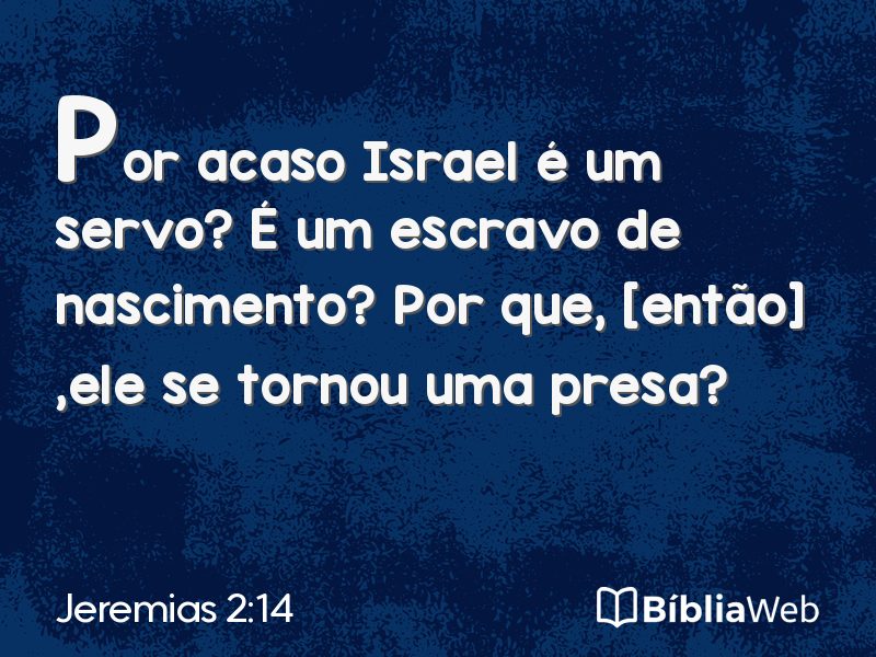Jeremias 2:14 em imagem para compartilhar
