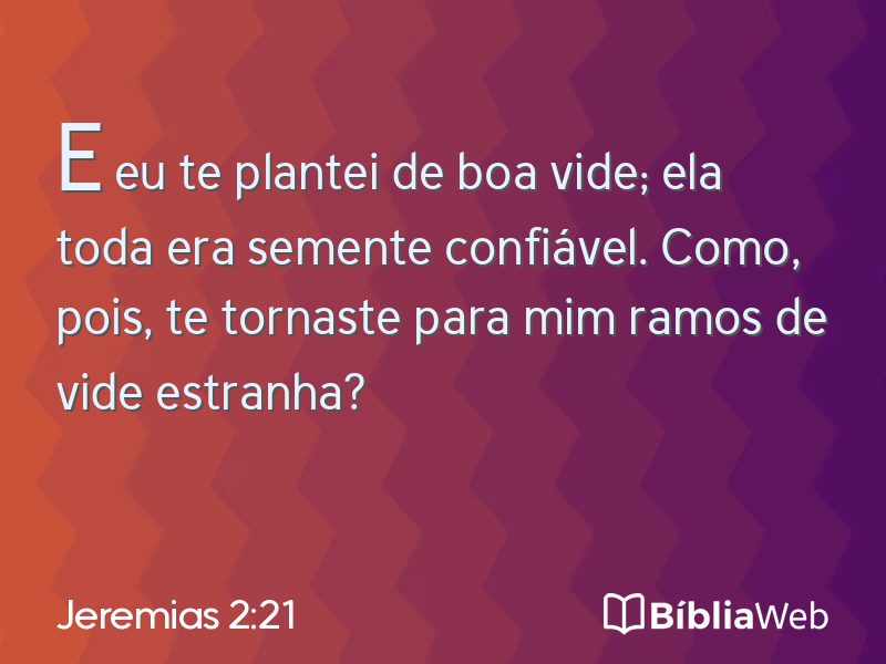 Jeremias 2:21 em imagem para compartilhar