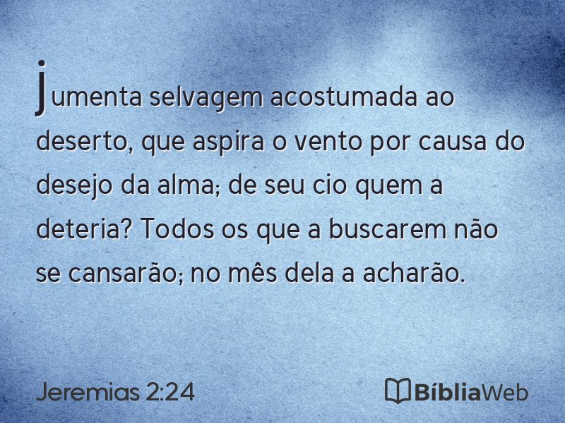 Jeremias 2:24 em imagem para compartilhar